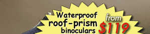 Waterproof Roof-Prism Binoculars from $125